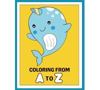 Alphabet Coloring Book for Kids: A Fun A to Z Adventure with Animals and Everyday Objects!