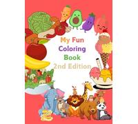 Alphabet Coloring Book for Kids: A to Z Fruits & Vegetables Coloring and Tracing Activity Book for Toddlers Ages 3-6: Learn ABC, First Words, ... Preschool & Kindergarten Educational Workbook