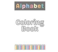 Alphabet Coloring Book for Kids Ages 2-6 with A-Z Cute Flowers & Letters: ABC Flower Fun
