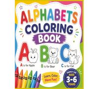 Alphabet Coloring Book for Kids Ages 3-5: Fun ABC Letter Learning Activity Book with Cute Animals, Large Coloring Pages, Letter Tracing, and Early ... ABC Letters, Simple Coloring Activities