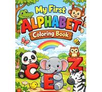 Alphabet Coloring Book for Kids Ages 3-6: Fun A to Z Letters with Cute Pictures for Preschool, Kindergarten & Early Learning