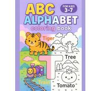 Alphabet Coloring Book for Kids Ages 3-7 - Fun ABC Learning and Easy Coloring Pages - 114 Pages: Perfect for Early Learning, Creativity, and Stress-Free Coloring for Kids