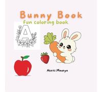 Alphabet Coloring Book for Kids: fun coloring Bunny Book