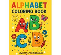 Alphabet coloring book for little hands: Easy and Cute Coloring Pages for Toddlers and Preschoolers