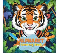 Alphabet Coloring Book: Fun A to Z Letters with 5 Bonus Learning Activities | Educational Coloring Book for Kids Ages 3-7: Learn the ABC Through ... Fun + 5 Extra Activities for Early Learners