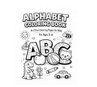 ALPHABET COLORING BOOK: FUN & EASY COLORING BOOK FOR KIDS