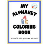 Alphabet Coloring Book: School Daze Designs Co.