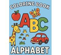 Alphabet Coloring Book: Simple and Educational Coloring Fun