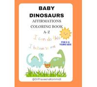 Alphabet Coloring Book with Baby Dinosaurs: Learn A to Z with Affirmations