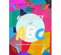 Alphabet Coloring Book with Fun Questions - A to Z Learning Activity for Kids | Educational Stories, Letters & Objects to Color | Preschool & ... and parent-child interaction through coloring