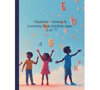 'ALPHABET COLORING&LEARNING BOOK FOR KIDS 3-6'