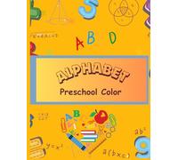 Alphabet & Colors for Little Learners: A Bright and Engaging Book for Curious Kids!
