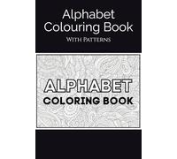 Alphabet Colouring Book: ABC