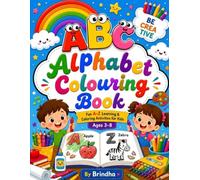Alphabet colouring book: Fun A-Z Coloring Activities for Preschoolers, Toddlers & Kids Ages 3-8
