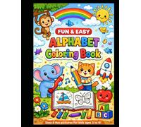 Alphabet Colouring Book: Fun Learning and Colouring Workbook for Kids Ages 3-6 | Big Alphabet Letters to Colour, Trace, and Recognise |Gift to ... colouring (Creative Kids Coloring Adventures)