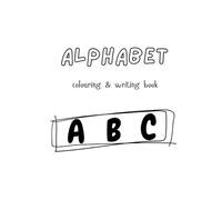 Alphabet Colouring & Writing Book