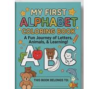 Alphabet & Fruit Coloring Book for Kids: Learn to Write and Color: Fun Educational Activity Book for Toddlers and Preschoolers with 31 Unique Fruit-Themed Pages to Color and Practice Letter Writing
