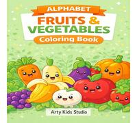 Alphabet Fruits & Vegetables Coloring Book