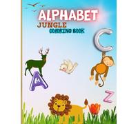 ALPHABET JUNGLE COLORING BOOK: A-Z animal coloring book for toddlers