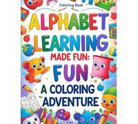 Alphabet Learning Made Fun: A Coloring Adventure
