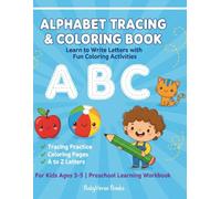 Alphabet Letter Tracing & Coloring Book: Learn to Write with Fun Activities for Kids Ages 3-5 | Preschool Workbook | BabyVerse Books: Fun Writing ... Toddlers | Learn ABCs with Tracing Exercises