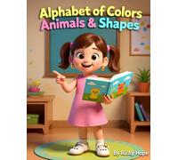 Alphabet of colors, Animals and Shapes