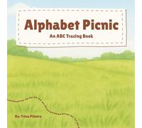 Alphabet Picnic: An ABC Tracing Book