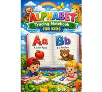 Alphabet Practice Workbook for Kids: ABC Writing Book