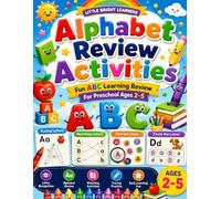 Alphabet Review Activities: Preschool Alphabet Workbook for Ages 2-5 | Letter Recognition, Tracing, Matching, Beginning Sounds, and Early Learning ... (Little Bright Learners Alphabet Collection)