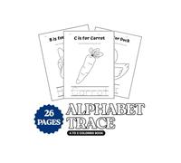 Alphabet Trace & Coloring Book A To Z: Alphabet Coloring Book