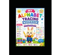 Alphabet Tracing and Coloring Workbook for Kids Ages 3-5: Learn to Trace, Write and Color Letters A-Z with Large-to-Small Stencil Practice, Uppercase ... and Fun Preschool Learning Exercises