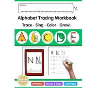 Alphabet Tracing Book for Kids: Uppercase Letters: Handwriting Practice with Letter Formation, Rhymes, Coloring Pages, and QR Video Guides to Trace ... and Pre-K (Alphabet Formation Series)