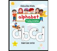 Alphabet Tracing Book: Lowercase Letters with Animal Names