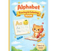 Alphabet Tracing & Coloring Book: Kids Big Letters A-Z • Learn to Write • Color & Trace • Fun Early Learning Workbook for Toddlers & Preschoolers