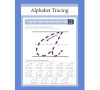 Alphabet Tracing: Learning to write in cursive from a to z - Practice Montessori - Cursive workbook (Kids Learning Skills In English)