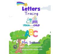 Alphabet Tracing Letters For Kids Uppercase and Lowercase Train Up A Child TV Show: Preschool children learning how to write