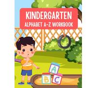 Alphabet Tracing Workbook for Kids Ages 3-5: 108 Pages of A-Z Letter Tracing with Animals, Space, Fruits, and Food Themes | Preschool and Kindergarten Handwriting Practice