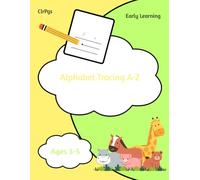 Alphabet Tracing Workbook for Kids Ages 3-5 Handwriting Practice for Nursery / Reception (Preschool) (A-Z Uppercase and Lowercase Letters)