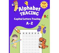 Alphabet tracing workbook for kids ages 3-5: Learn to Trace A-Z with Fun Practice Pages for Early Writing Skills