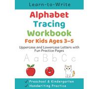 Alphabet Tracing Workbook for Kids Ages 3-5: Learn to Write Uppercase and Lowercase Letters with Fun Practice Pages (Smart Steps Early Learning Series)