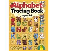 Alphabet Tracing Workbook for Kids Ages 3-6: Learn to write Uppercase & lowercase Letters with Fun handwriting practice for Preschool and Kindergarten