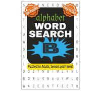 Alphabet Word Search: B: Explore Words That Start with the Letter B! (Alphabet Word Search Puzzle Book Series)
