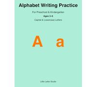 Alphabet Writing Practice: For Preschool & Kindergarten | Capital & Lowercase Letters