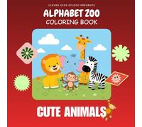 Alphabet Zoo Coloring book: Cute Animals