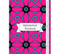 Alphabetical Notebook: From Messy Journals to Mastered Knowledge | Learn Faster, Think Deeper, and Retain More with the ABC Framework