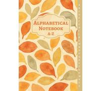 Alphabetical Notebook: Ruled Journal with A-Z Index for Organising Notes, Lists and Recipes - Hardback Cover