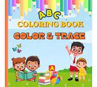 Alphabets Coloring Book for Kids: Educational coloring pages with Pictures and Alphabets for children Ages 3-6 years