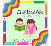 Alphabets: Coloring book for toddlers