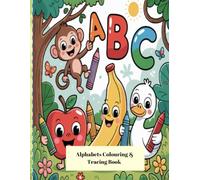 Alphabets Colouring and Tracing Book: Children Colouring Book