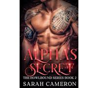 Alpha's Secret: The Howlbound Series (Book 2 of 7)
